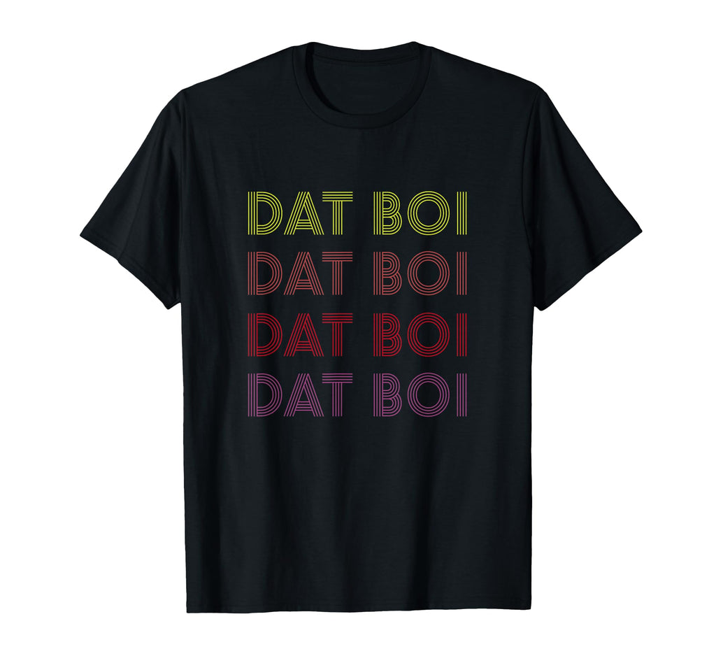 Dat Boi Old School T-Shirt - Aesthetic Graphic Men Women - T-Shirt, Sweatshirt, Hoodie
