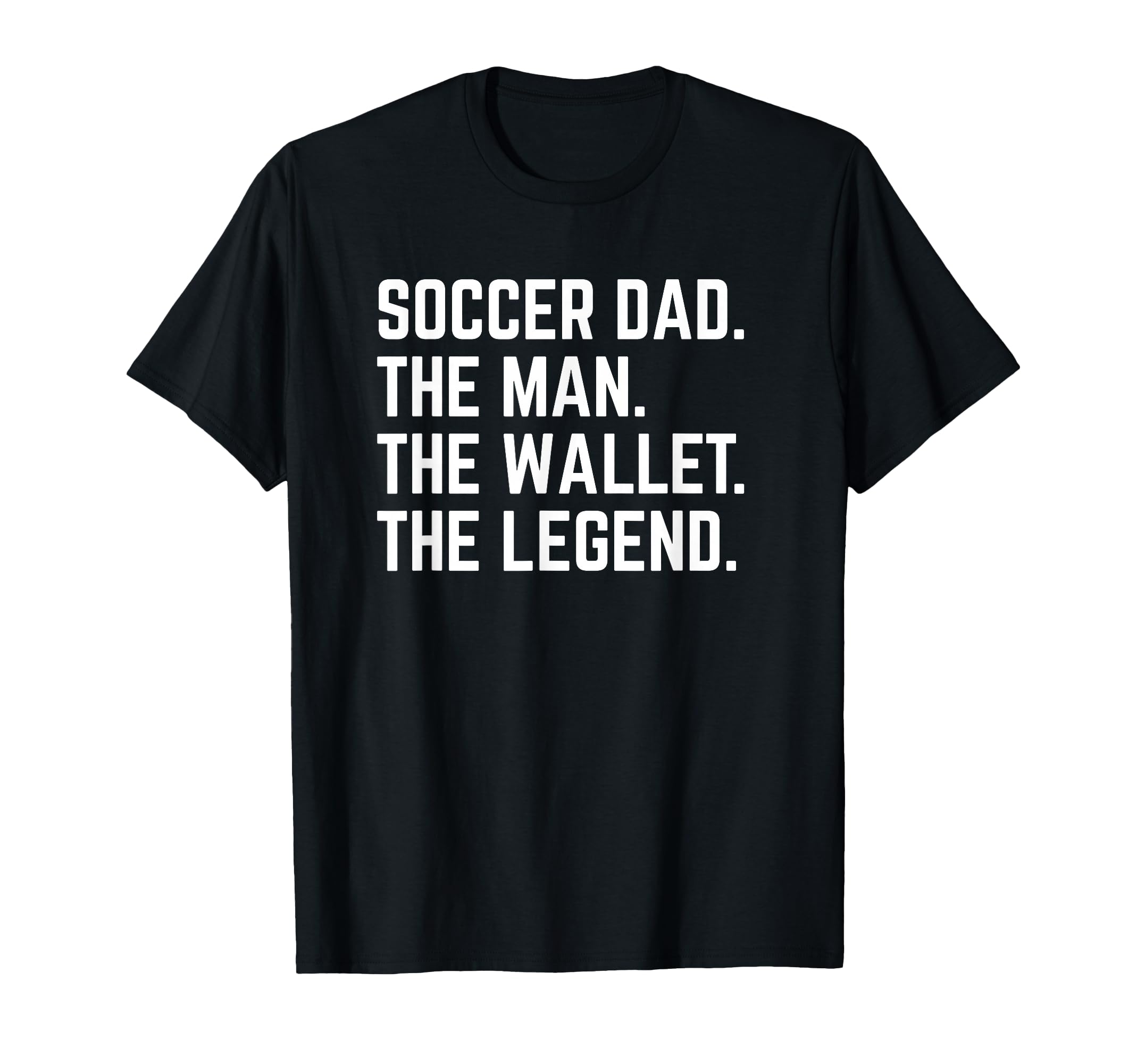 Soccer Dad Funny Wallet Legend T-Shirt - Aesthetic Graphic for Adults - T-Shirt, Sweatshirt, Hoodie