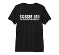 Mens Soccer Dad Like Baseball Dad But T-Shirt - Minimalist Print Unisex - T-Shirt, Sweatshirt, Hoodie