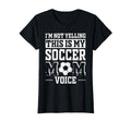 This Is My Soccer Mom Voice Mothers T-Shirt - Minimalist Print for Adults - T-Shirt, Sweatshirt, Hoodie