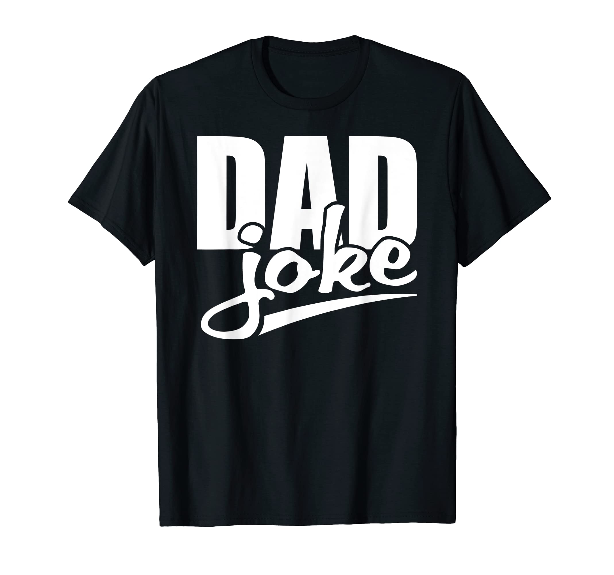 Dad Joke Funny Sarcasm Dad Joke Loading T-Shirt - Unique Graphic Men Women - T-Shirt, Sweatshirt, Hoodie