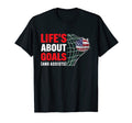 Lifes About Goals And Assists T-Shirt - Casual Everyday Wear for Adults - T-Shirt, Sweatshirt, Hoodie