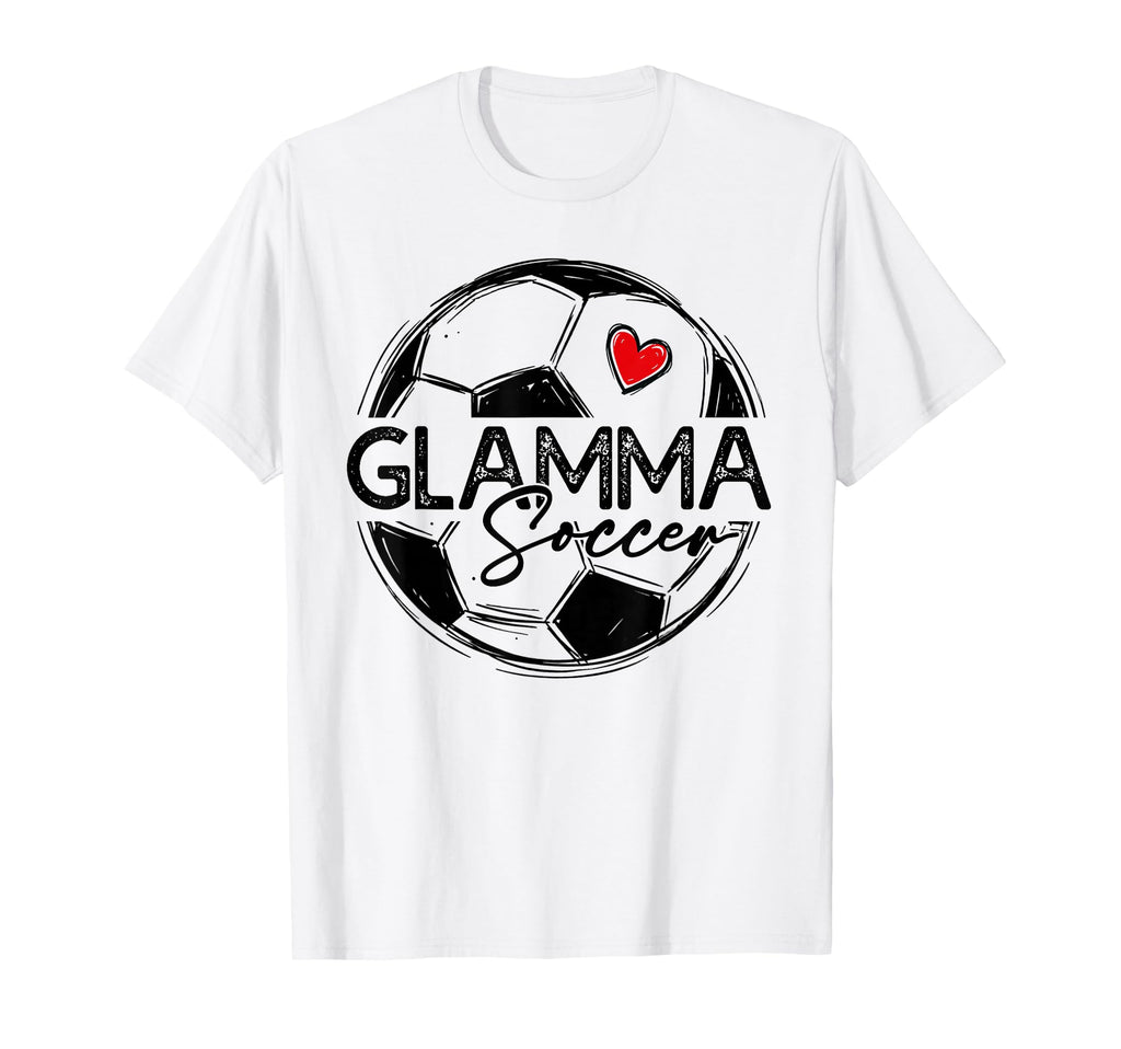 Soccer Glamma Soccer Player T-Shirt - Casual Everyday Wear Men Women - T-Shirt, Sweatshirt, Hoodie
