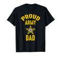 Proud Army Dad Veterans Family T-Shirt - Minimalist Print Men Women - T-Shirt, Sweatshirt, Hoodie