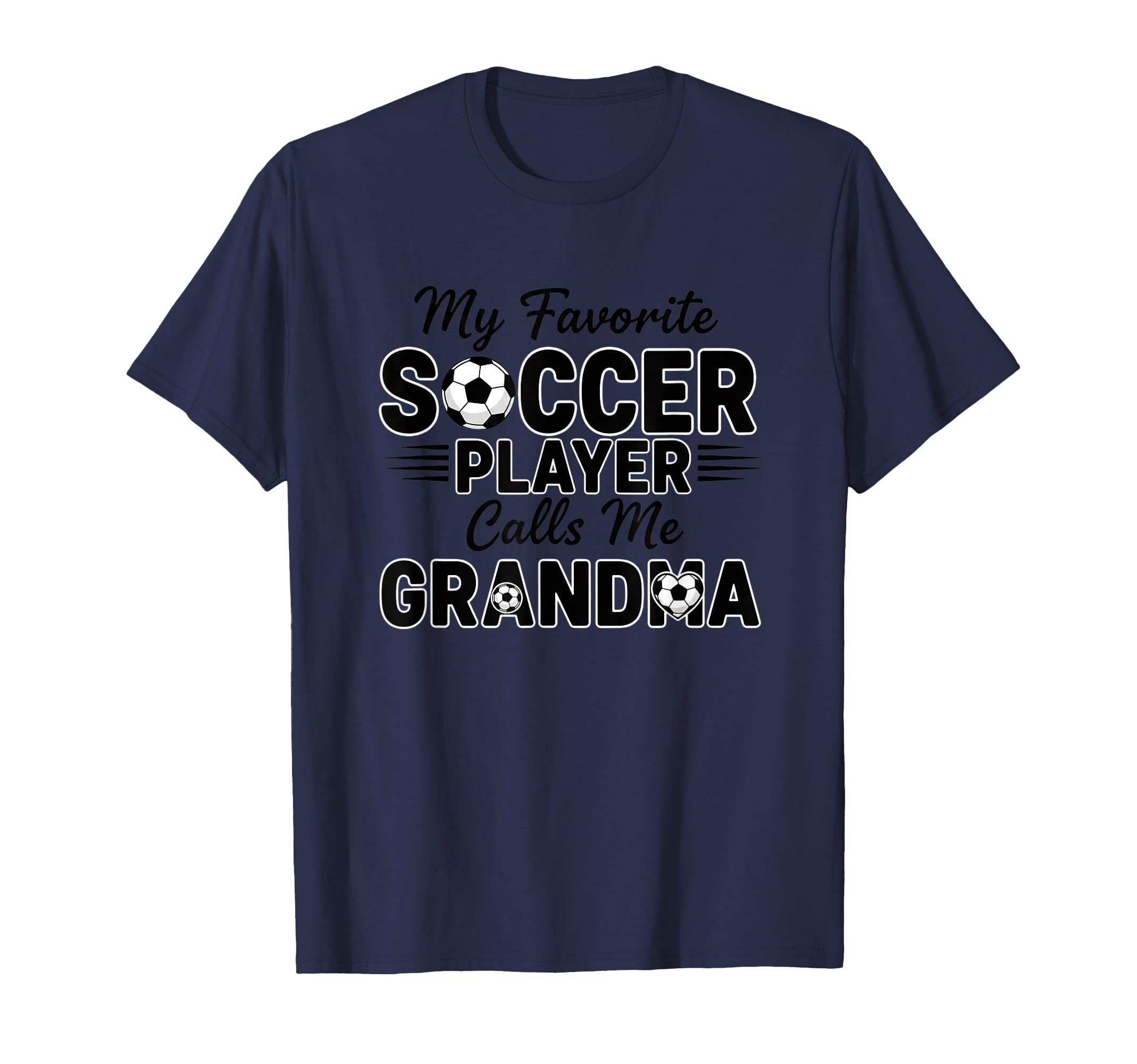 My Favorite Soccer Player Calls Me T-Shirt - Trendy Graphic for Adults - T-Shirt, Sweatshirt, Hoodie