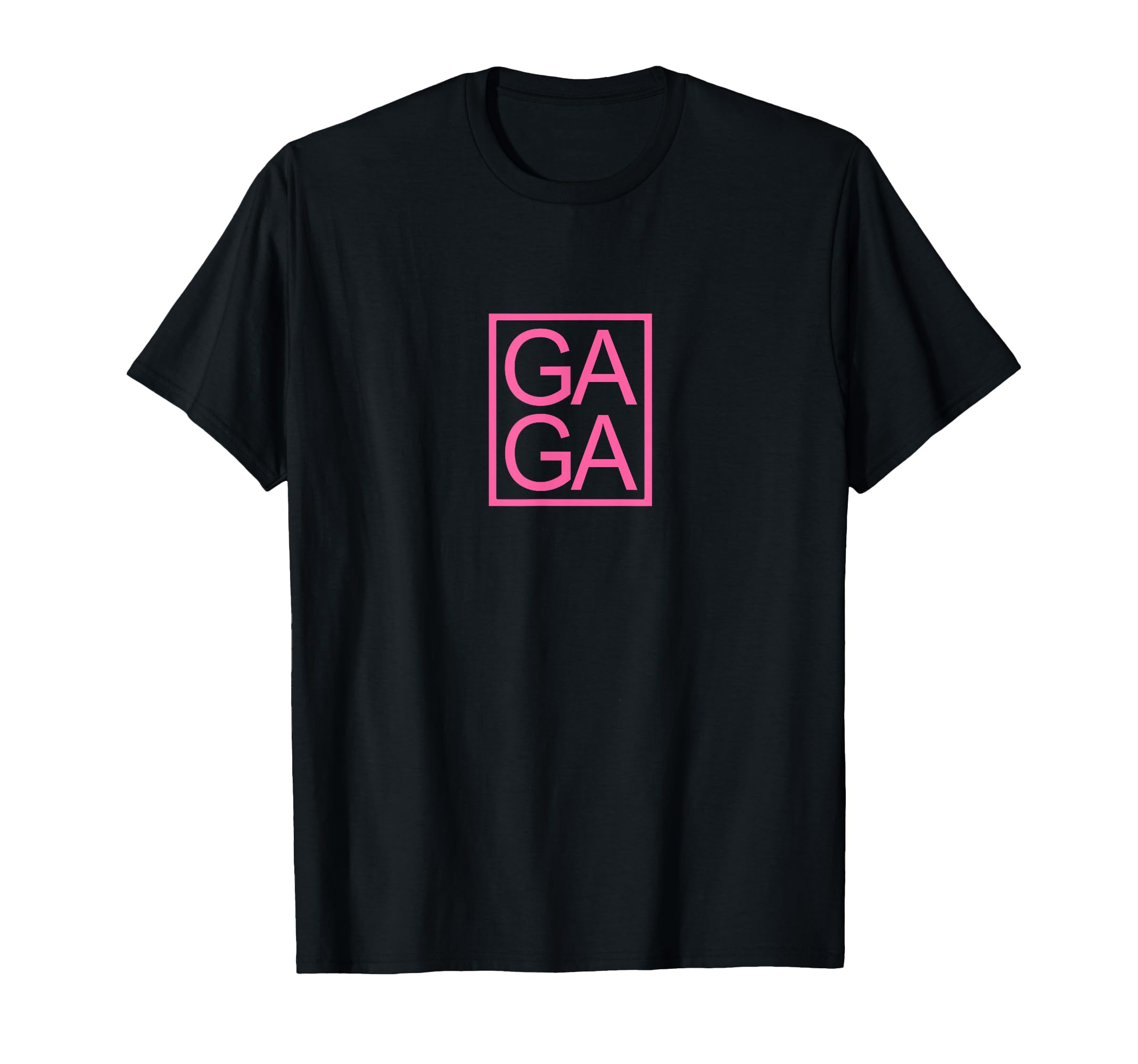 Gaga Novelty Unique Fun Gaga Typography T-Shirt - Trendy Graphic Unisex - T-Shirt, Sweatshirt, Hoodie