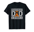Mens Toughest Dad Ever Military T-Shirt - Casual Everyday Wear Men Women - T-Shirt, Sweatshirt, Hoodie