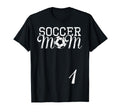Soccer Mom Jersey Number 1 T-Shirt - Casual Everyday Wear Men Women - T-Shirt, Sweatshirt, Hoodie