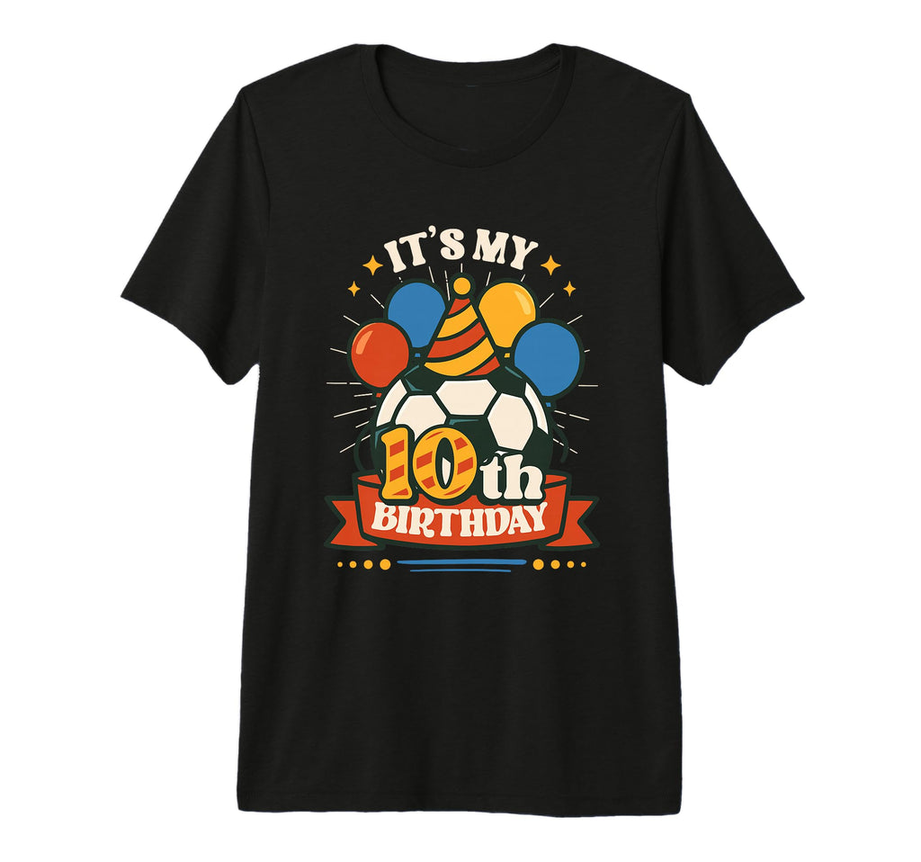 Its My 10Th Birthday Soccer Tri Blend T-Shirt - Trendy Graphic Unisex - T-Shirt, Sweatshirt, Hoodie