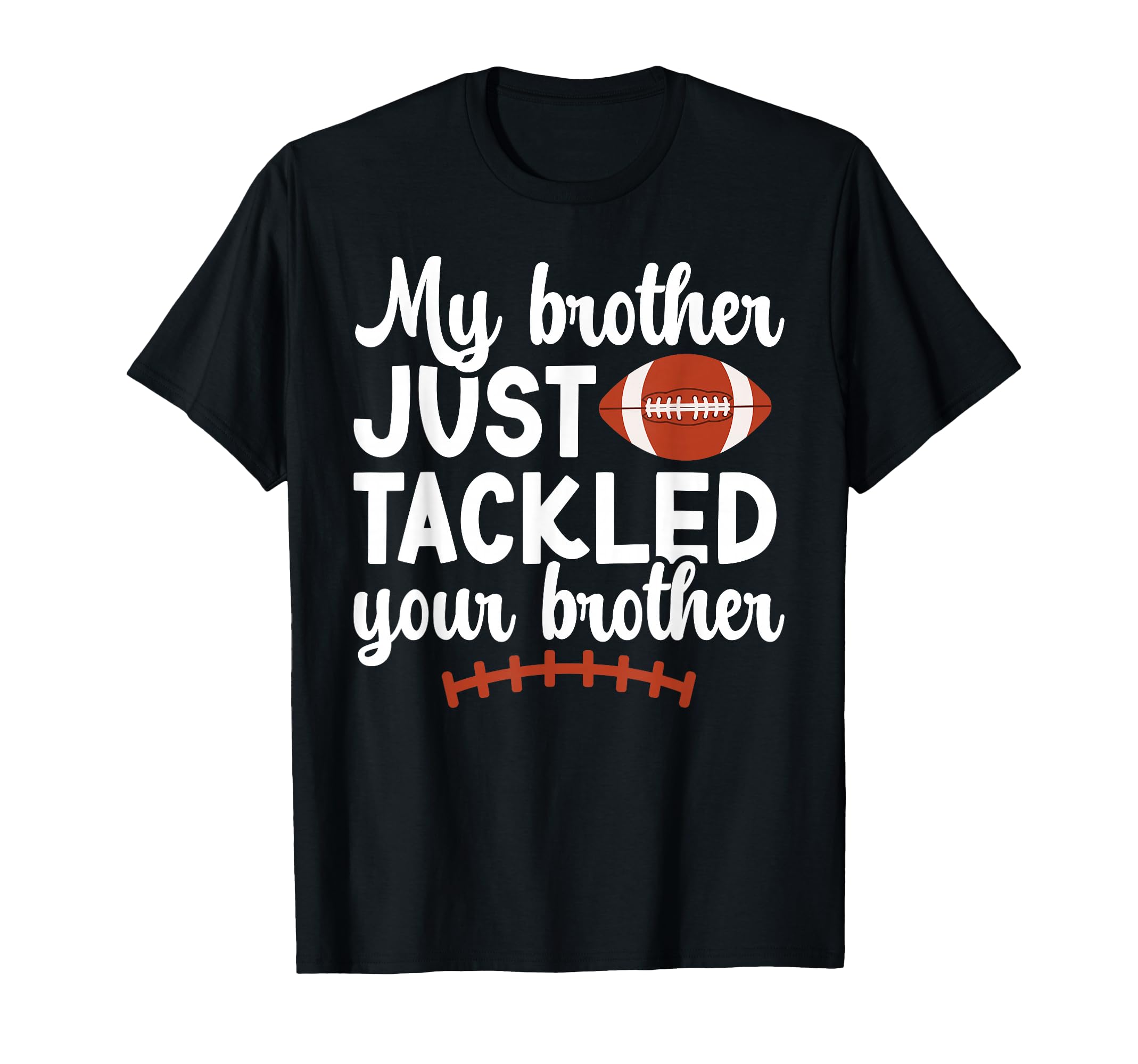 Football Sister Proud Football Sis T-Shirt - Fun Novelty Design Men Women - T-Shirt, Sweatshirt, Hoodie
