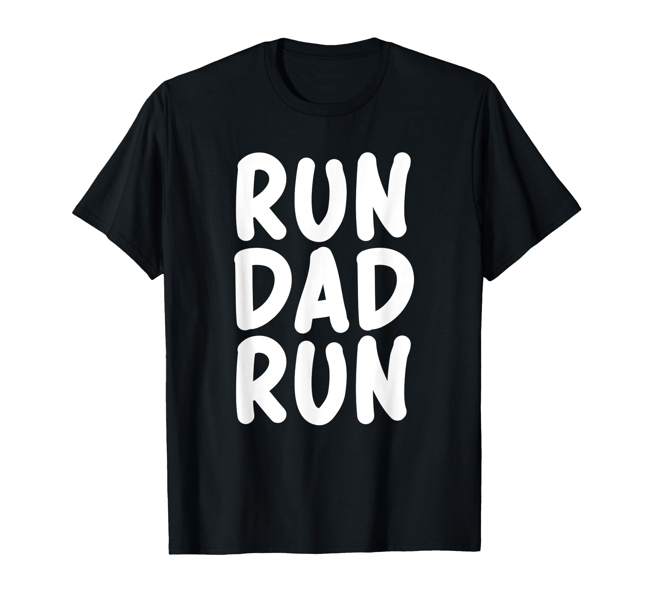 Funny Run Dad Marathon 5K Family Race T-Shirt - Graphic Print Men Women - T-Shirt, Sweatshirt, Hoodie