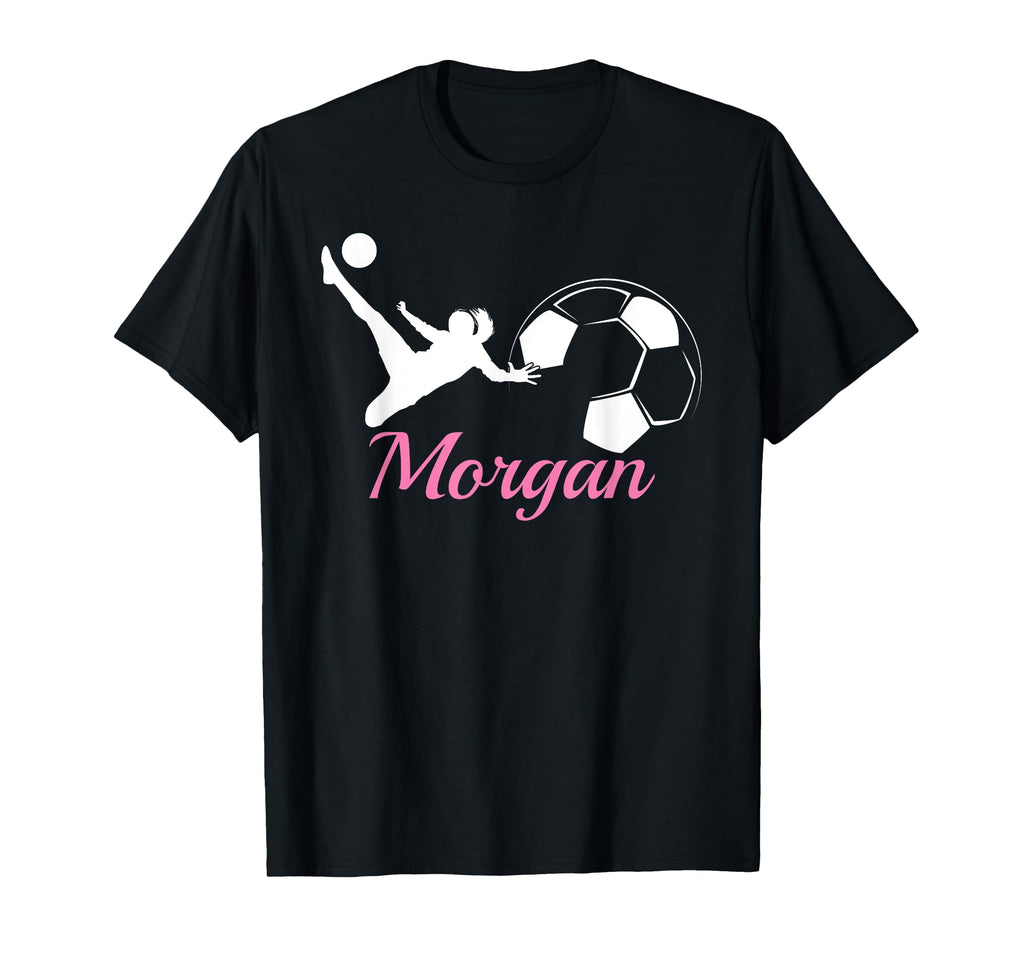 Morgan Name Gift Personalized Soccer T-Shirt - Novelty Apparel Men Women - T-Shirt, Sweatshirt, Hoodie