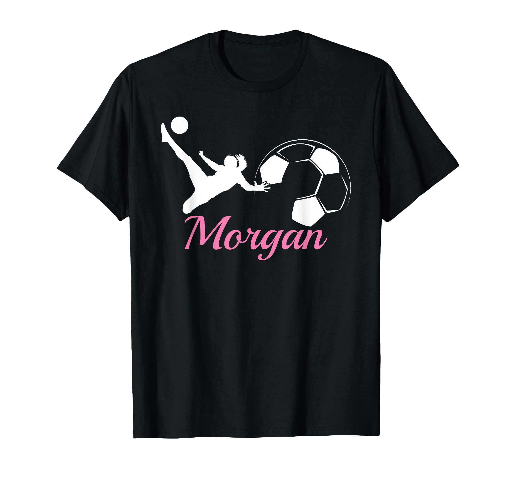 Morgan Name Gift Personalized Soccer T-Shirt - Novelty Apparel Men Women - T-Shirt, Sweatshirt, Hoodie