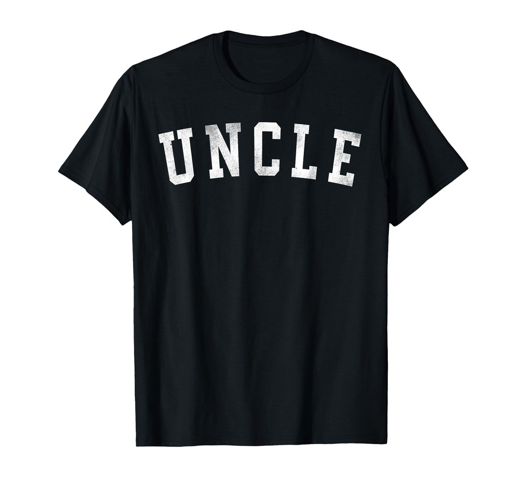 Uncle Bold Font Fathers Day Uncle T-Shirt - Novelty Apparel Unisex - T-Shirt, Sweatshirt, Hoodie