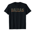 Dallas Gifts T-Shirt - Graphic Print Unisex - T-Shirt, Sweatshirt, Hoodie