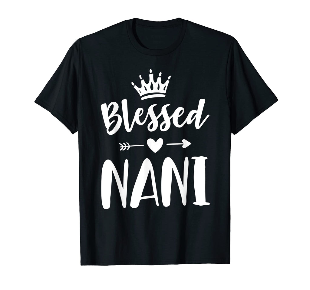 Nani Tshirts Grandma Mothers Day Blessed T-Shirt - Graphic Print Unisex - T-Shirt, Sweatshirt, Hoodie