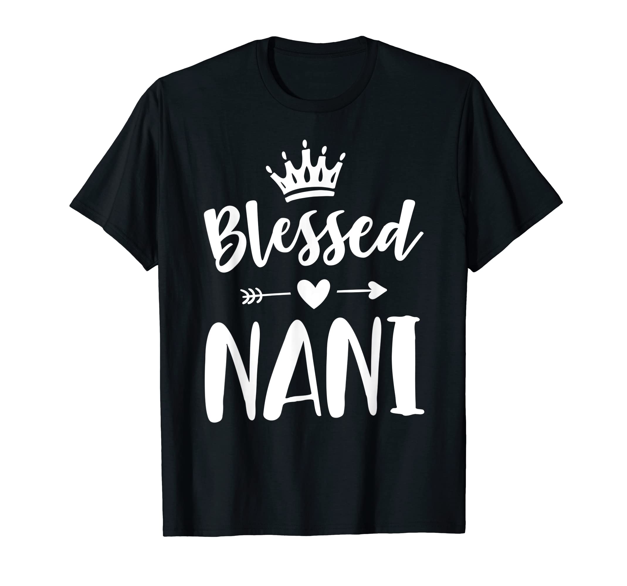 Nani Tshirts Grandma Mothers Day Blessed T-Shirt - Graphic Print Unisex - T-Shirt, Sweatshirt, Hoodie