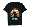 What Is Life Without Goals Soccer T-Shirt - Graphic Print for Adults - T-Shirt, Sweatshirt, Hoodie