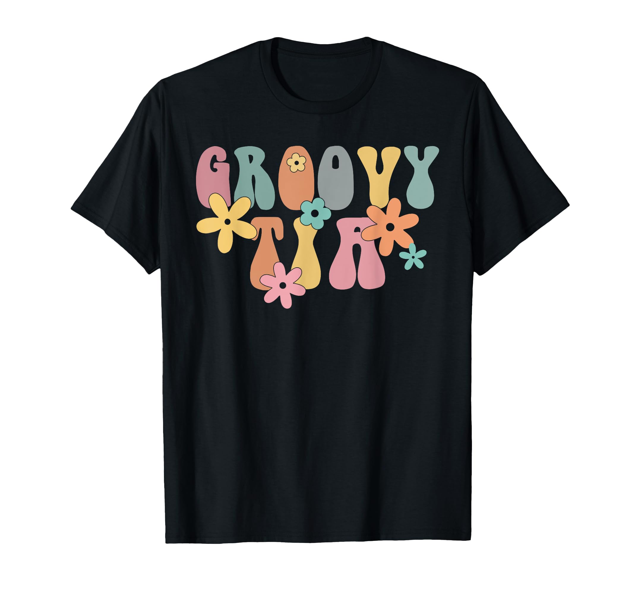 Groovy Tia Auntie Gift Pregnancy T-Shirt - Novelty Apparel Unisex - T-Shirt, Sweatshirt, Hoodie