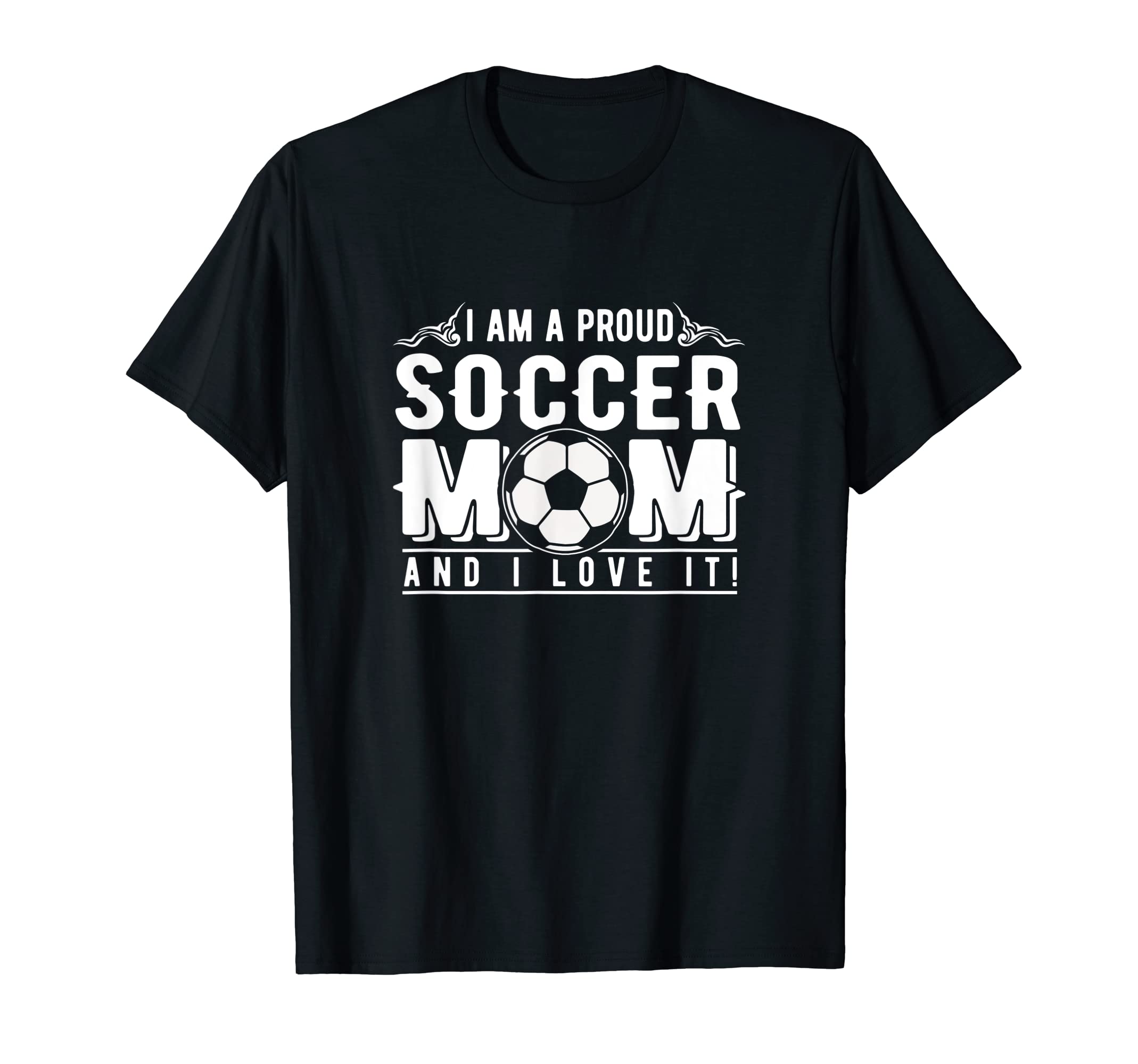 Soccer Mom Mothers Day Mama Funny T-Shirt - Fun Novelty Design Unisex - T-Shirt, Sweatshirt, Hoodie