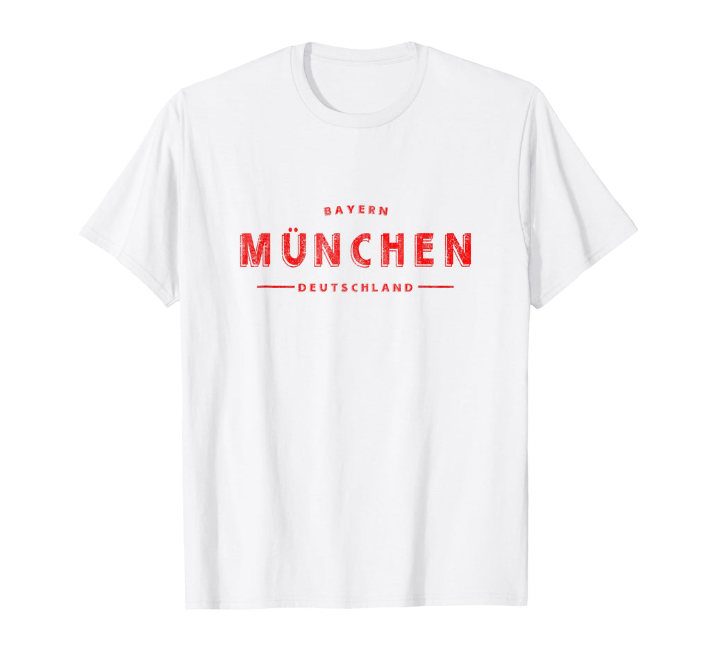 Munich Germany M Nchen Bayern T-Shirt - Casual Everyday Wear for Adults - T-Shirt, Sweatshirt, Hoodie