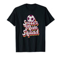 Soccer Mom Squad Player Sport T-Shirt - Aesthetic Graphic for Adults - T-Shirt, Sweatshirt, Hoodie