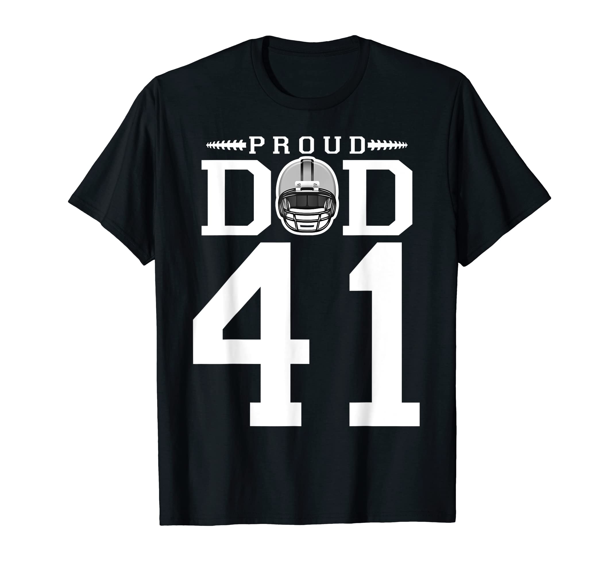 Custom Number 41 Proud Football Dad T-Shirt - Minimalist Print for Adults - T-Shirt, Sweatshirt, Hoodie
