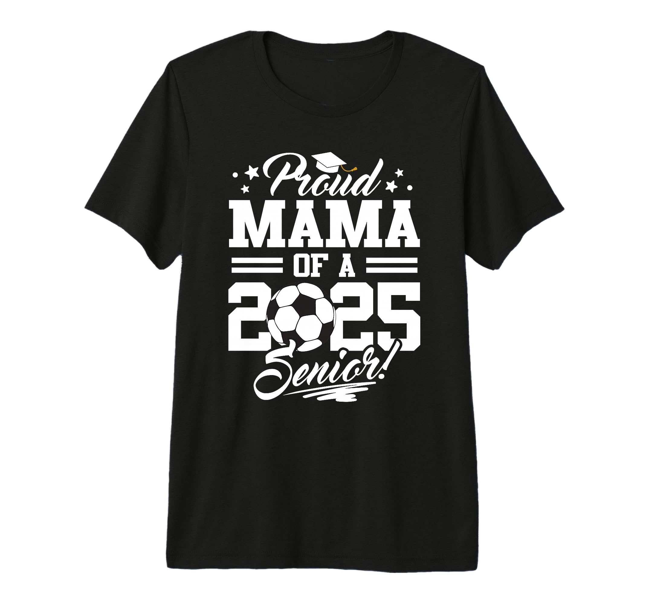 Proud Mama 2025 Senior Mom Graduate T-Shirt - Aesthetic Graphic Unisex - T-Shirt, Sweatshirt, Hoodie
