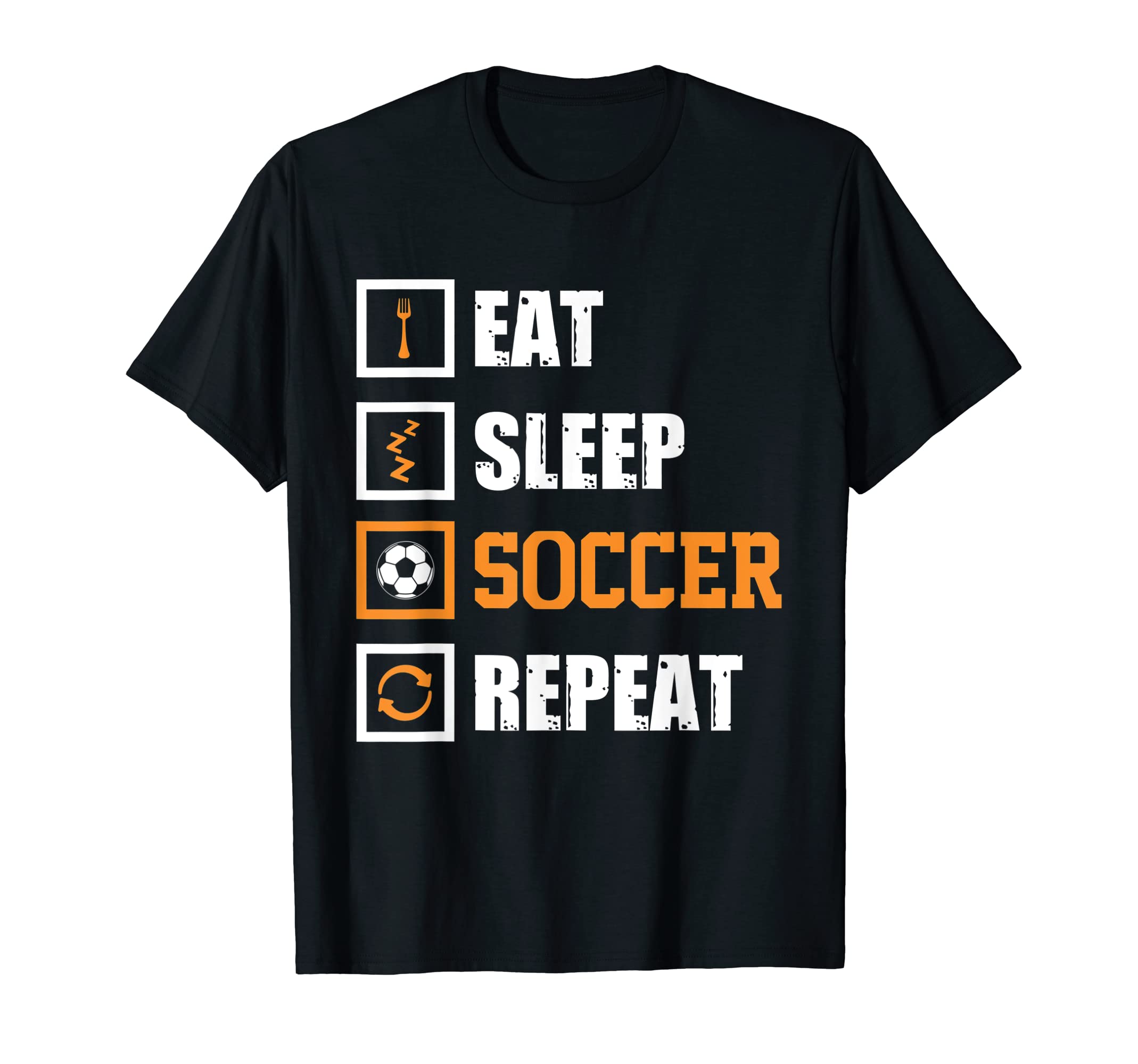 Eat Sleep Soccer Repeat Funny Soccer T-Shirt - Aesthetic Graphic Unisex - T-Shirt, Sweatshirt, Hoodie