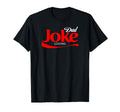 Dad Joke Loading Funny Father Daddy Gag T-Shirt - Streetwear Style Unisex - T-Shirt, Sweatshirt, Hoodie