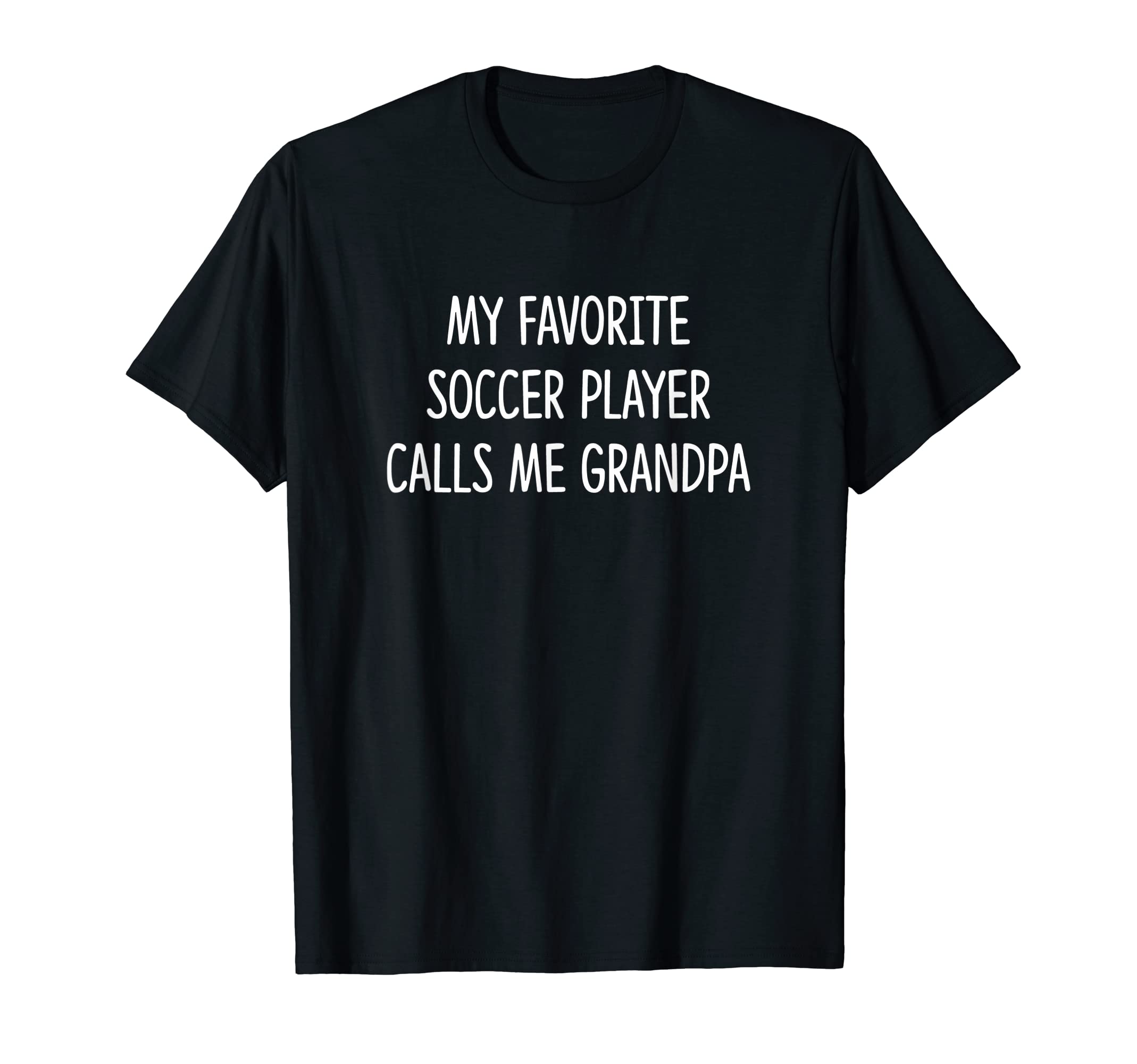 Mens My Favorite Soccer Player T-Shirt - Casual Everyday Wear for Adults - T-Shirt, Sweatshirt, Hoodie