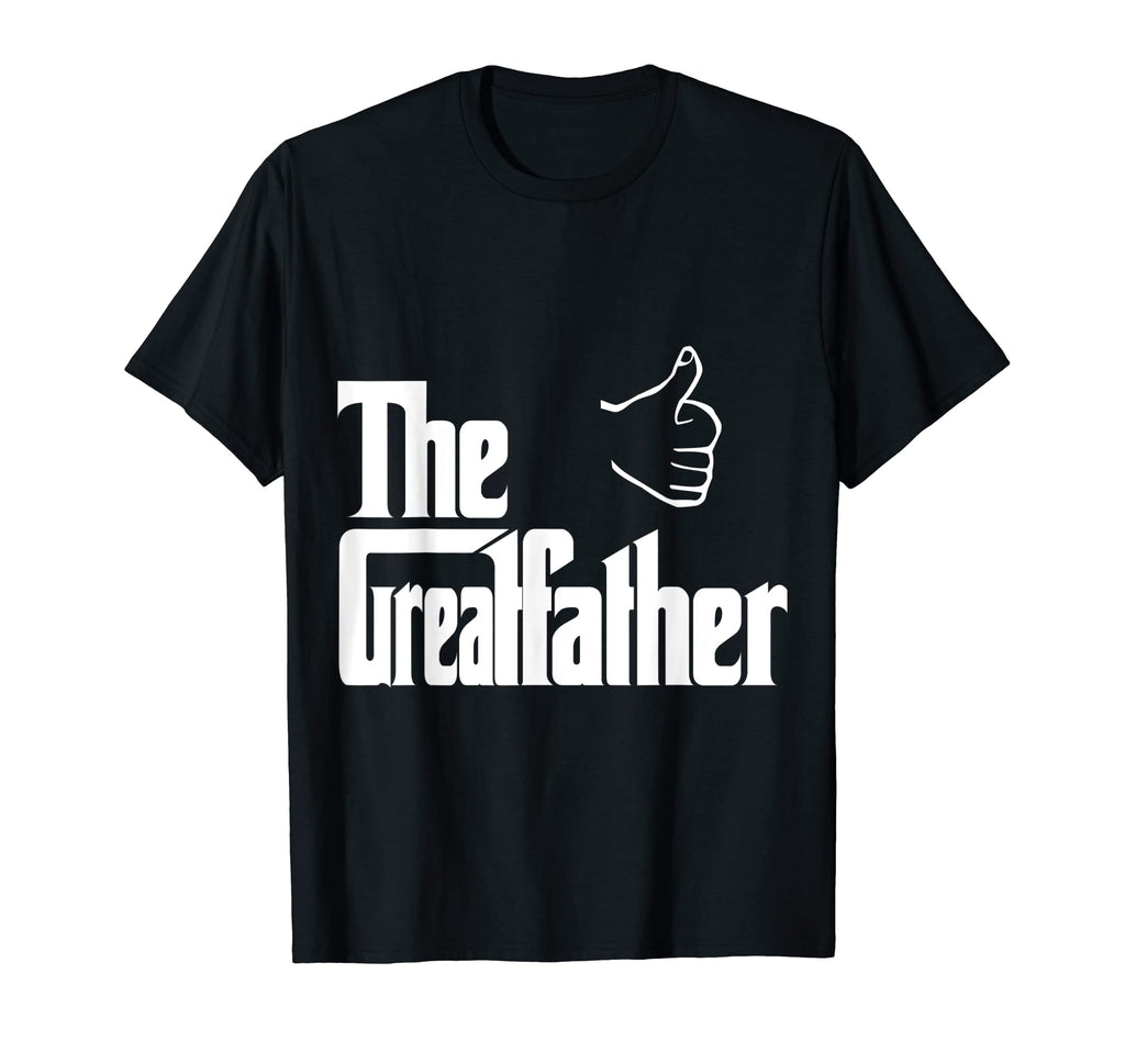 Mens Greatfather Joke Funny Dad Grandpa T-Shirt - Streetwear Style Unisex - T-Shirt, Sweatshirt, Hoodie
