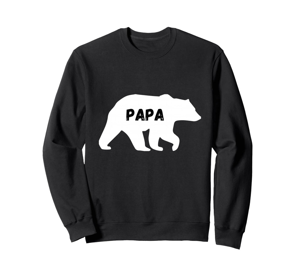 Fathers Day Mens Papa Bear Funny Sweatshirt - Casual Everyday Wear Unisex - T-Shirt, Sweatshirt, Hoodie