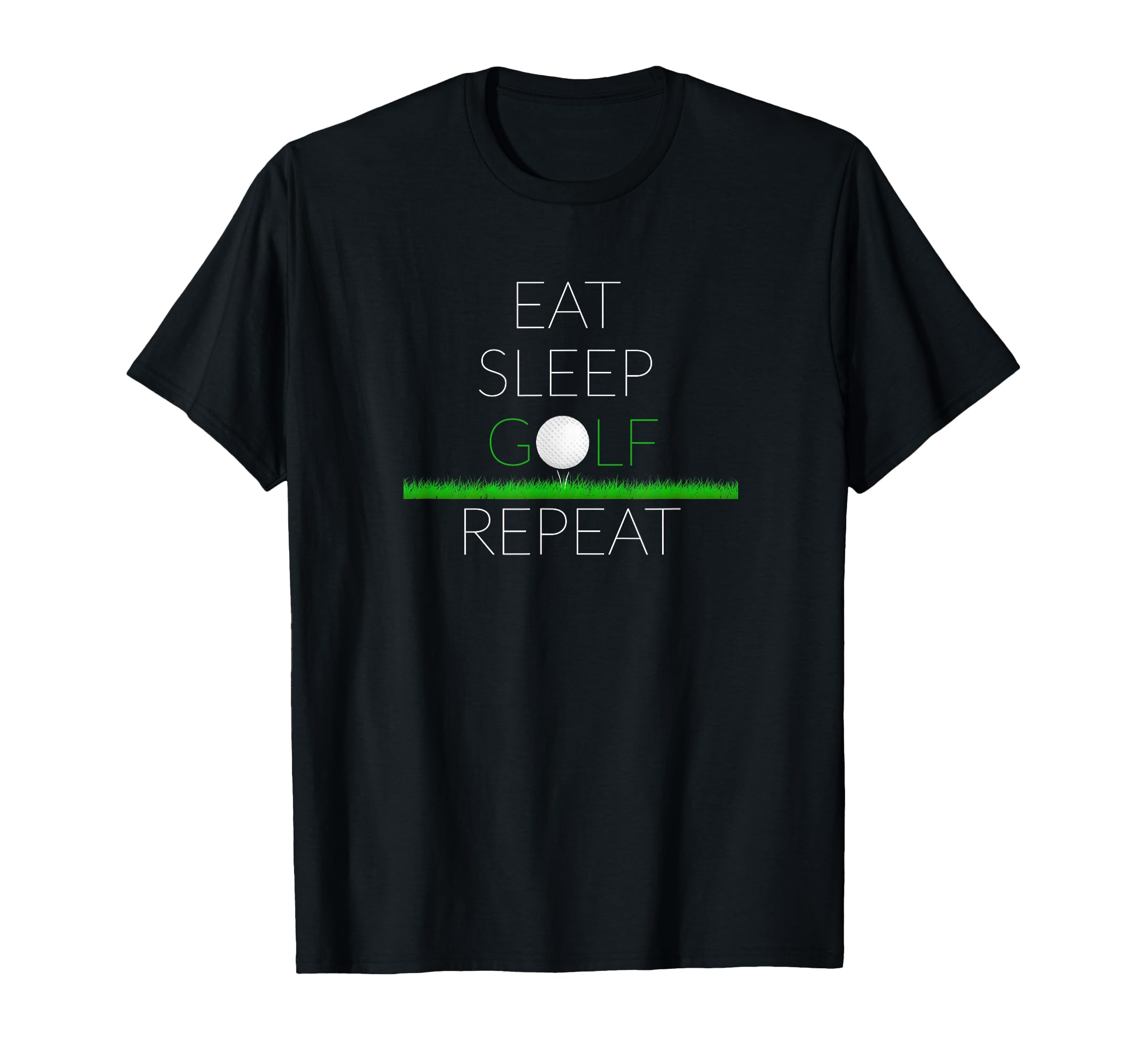 Eat Sleep Golf Repeat Golf T-Shirt - Minimalist Print for Adults - T-Shirt, Sweatshirt, Hoodie