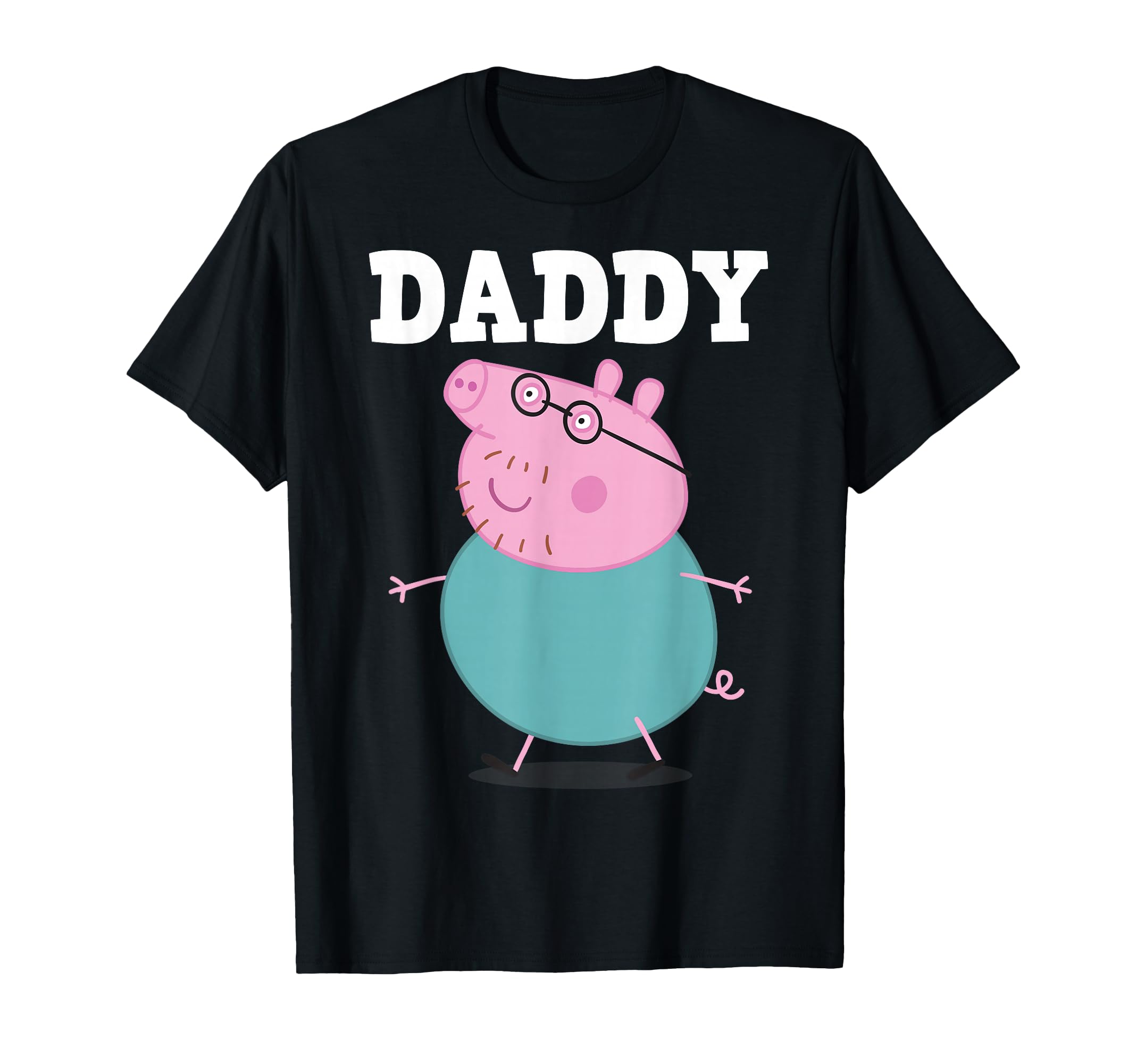 Peppa Pig Fathers Day Daddy Bold T-Shirt - Fun Novelty Design Men Women - T-Shirt, Sweatshirt, Hoodie