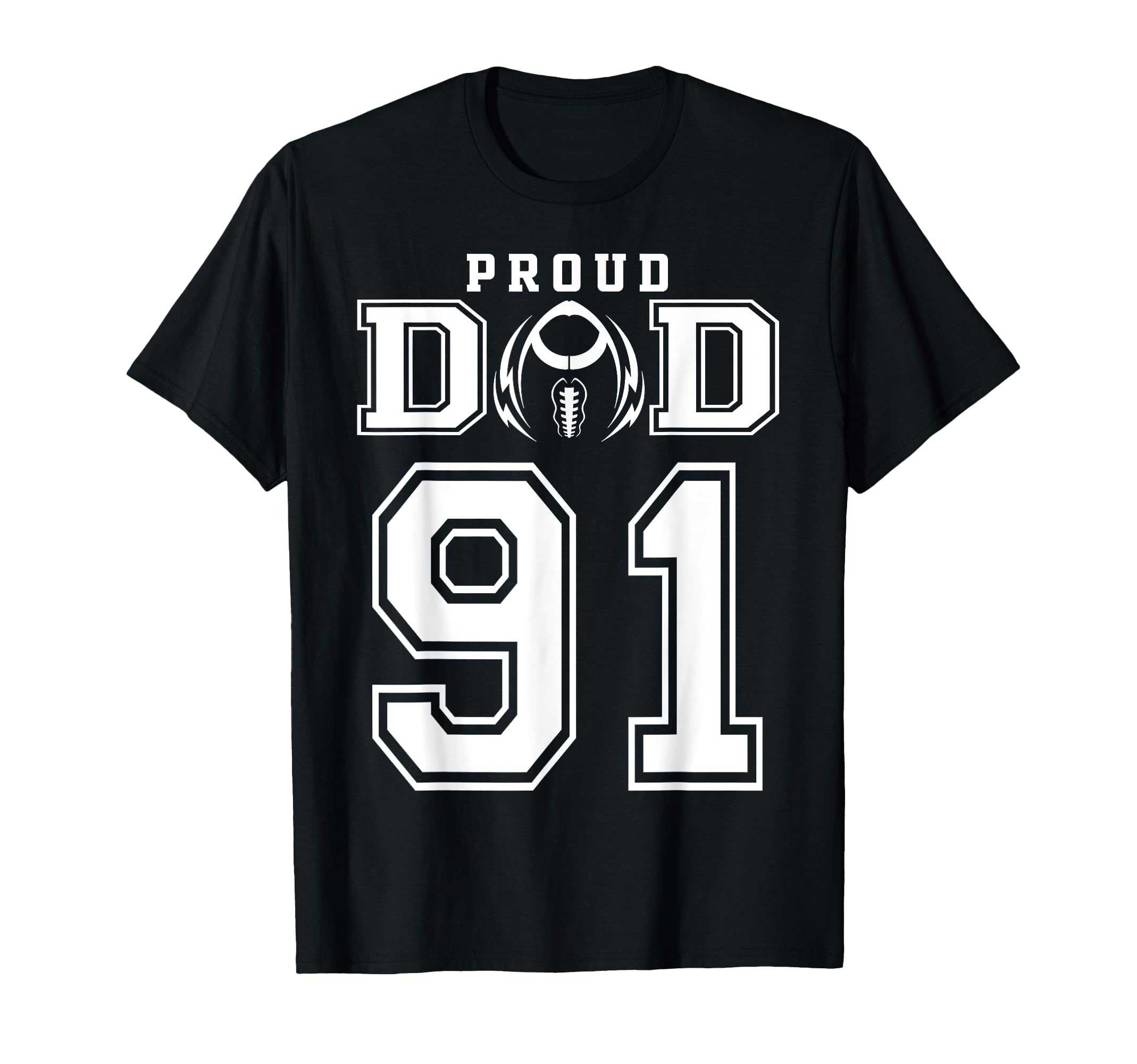 Custom Proud Football Dad Number 91 T-Shirt - Fun Novelty Design Men Women - T-Shirt, Sweatshirt, Hoodie