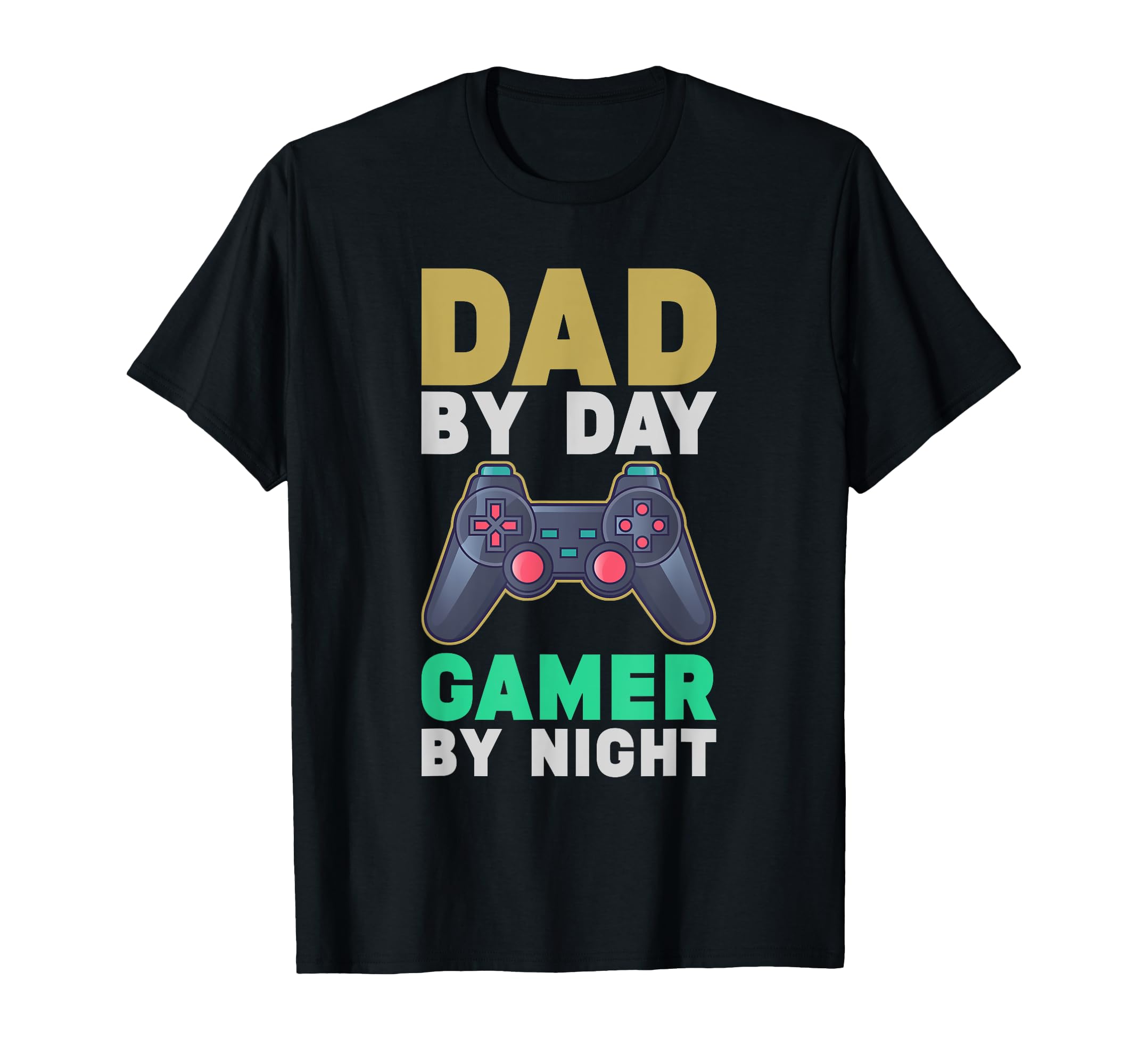 Dad Day Gamer Night Gaming Dad T-Shirt - Casual Everyday Wear for Adults - T-Shirt, Sweatshirt, Hoodie