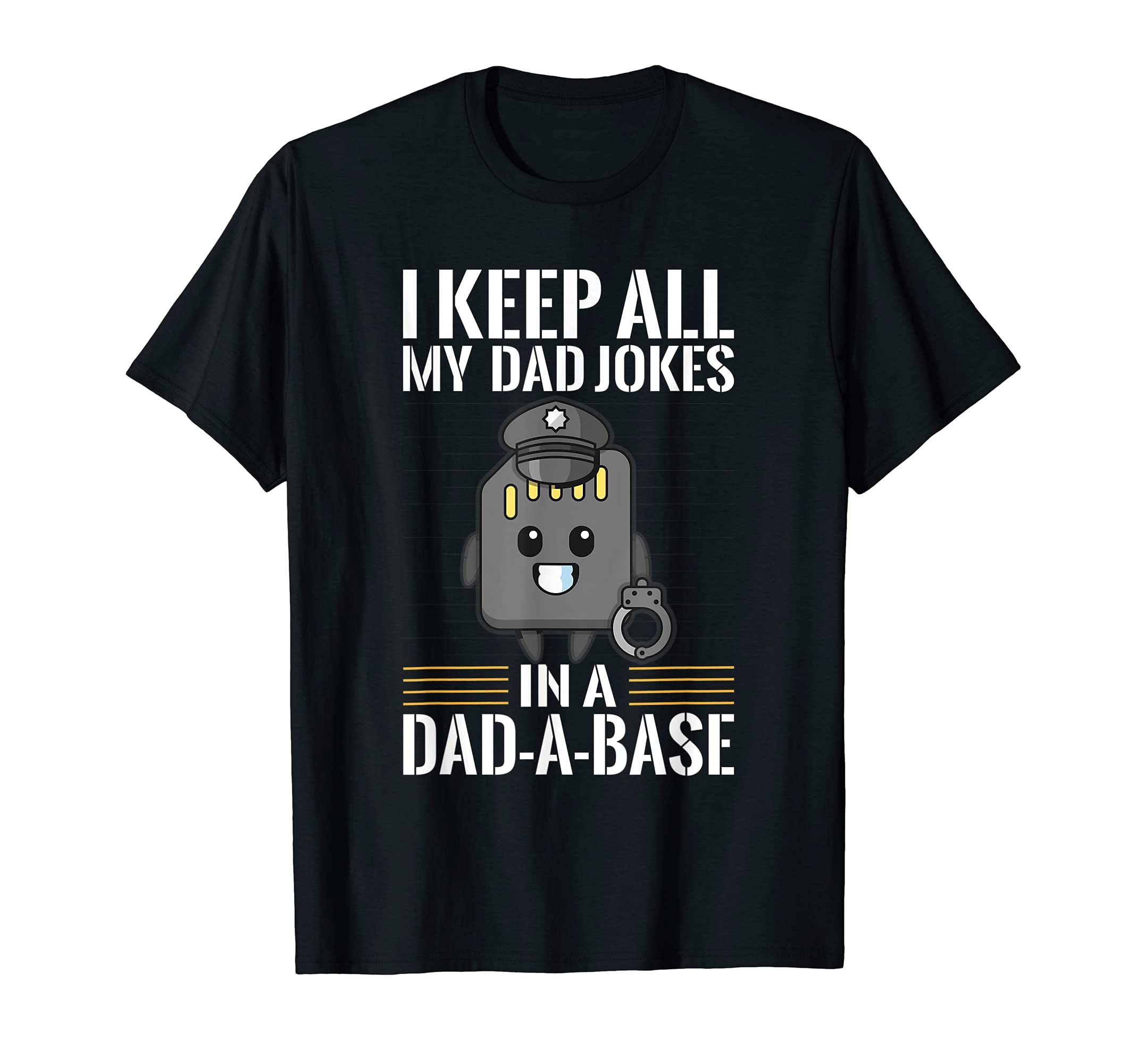 I Keep All My Dad Jokes Dad Base Dad T-Shirt - Graphic Print for Adults - T-Shirt, Sweatshirt, Hoodie