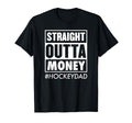 Straight Outta Money Hockey Dad T-Shirt - Aesthetic Graphic Men Women - T-Shirt, Sweatshirt, Hoodie