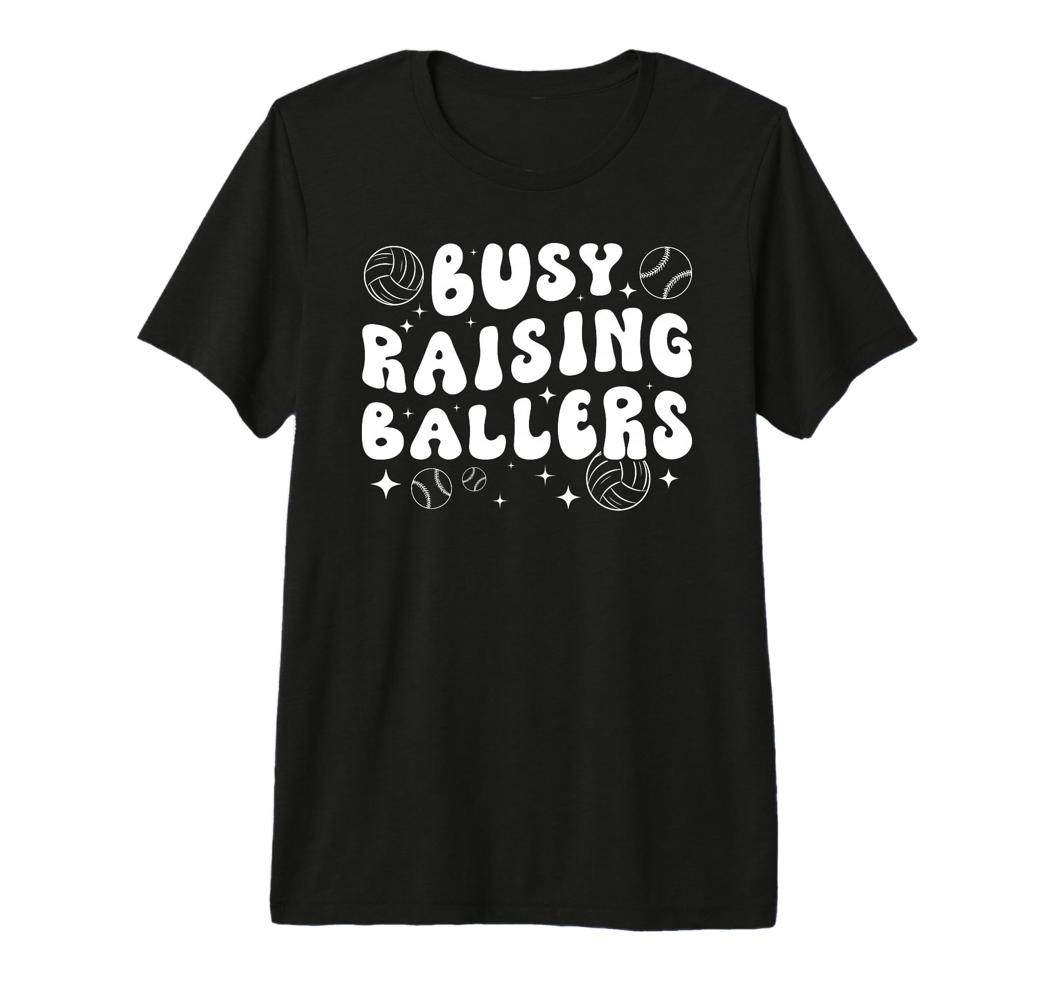 Busy Raising Ballers Volleyball Baseball T-Shirt - Unique Graphic Unisex - T-Shirt, Sweatshirt, Hoodie
