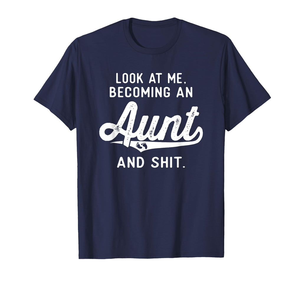 New Aunt Gifts Future Auntie To T-Shirt - Casual Everyday Wear Men Women - T-Shirt, Sweatshirt, Hoodie
