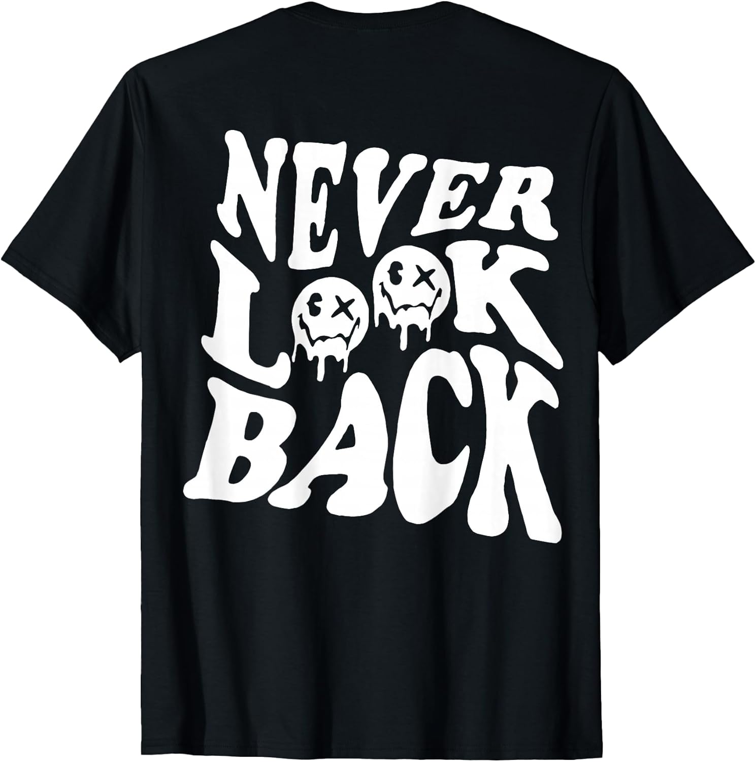 Never Look Back Motivational Men Women - Adult & Kids T-Shirts, Sweatshirts & Hoodies apparel design preview 1