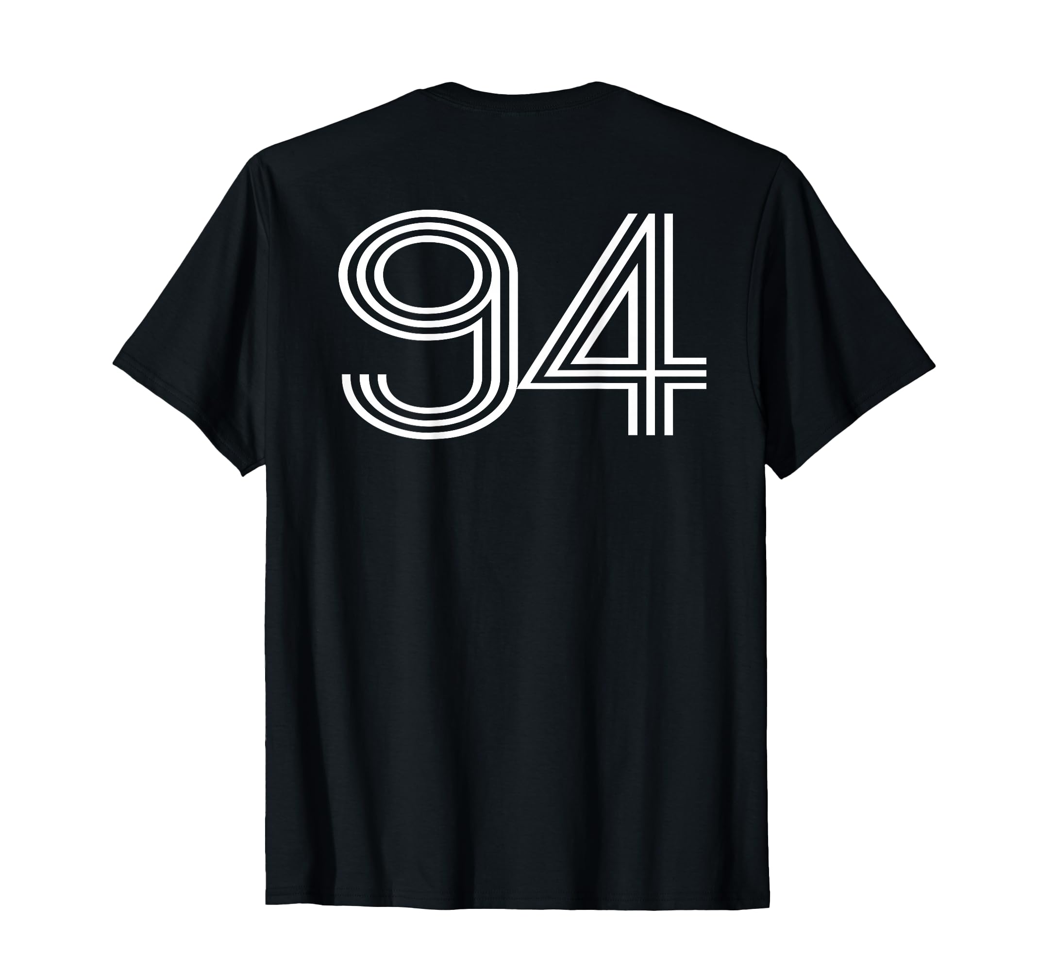 Number 94 Baseball Football Soccer Back T-Shirt - Novelty Apparel Unisex - T-Shirt, Sweatshirt, Hoodie