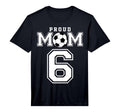 Number 6 Custom Proud Soccer Futbol T-Shirt - Custom Art Print for Adults - T-Shirt, Sweatshirt, Hoodie