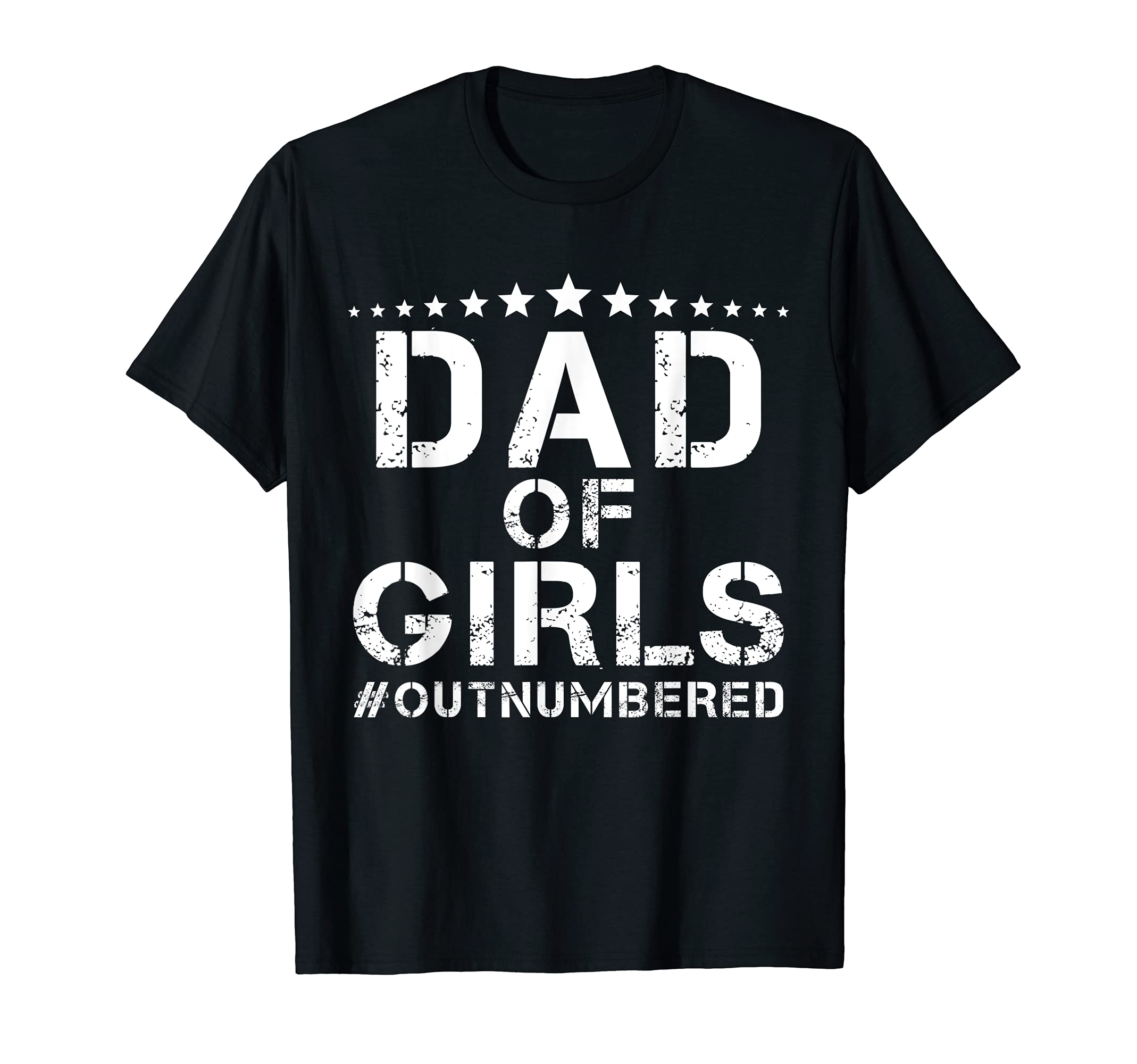 Mens Dad Outnumbered Father Daughter T-Shirt - Novelty Apparel Men Women - T-Shirt, Sweatshirt, Hoodie