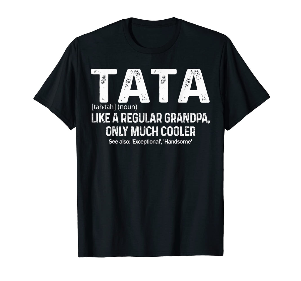 Mens Tata Definition Like Regular T-Shirt - Streetwear Style Men Women - T-Shirt, Sweatshirt, Hoodie