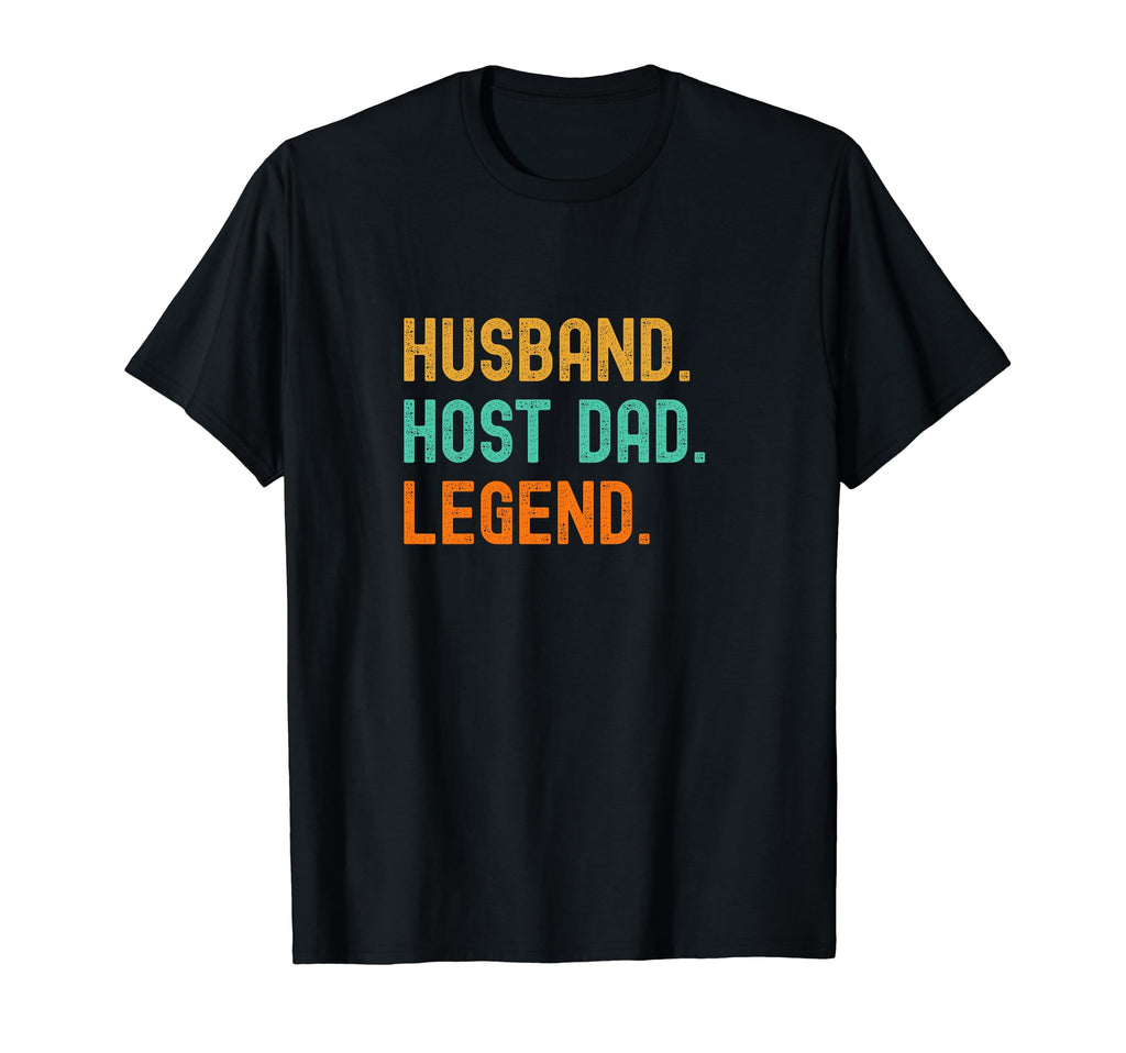 Host Dad Husband T-Shirt - Aesthetic Graphic Unisex - T-Shirt, Sweatshirt, Hoodie