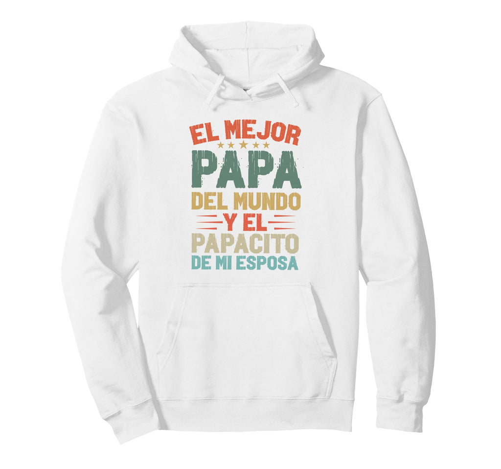 Dia Del Padre Camiseta Para Un Papa Hoodie - Custom Art Print for Adults - T-Shirt, Sweatshirt, Hoodie