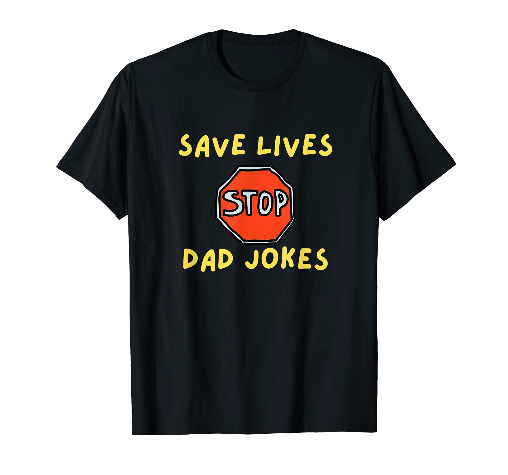 Dad Jokes Dad Jokes Funny T-Shirt - Streetwear Style for Adults - T-Shirt, Sweatshirt, Hoodie