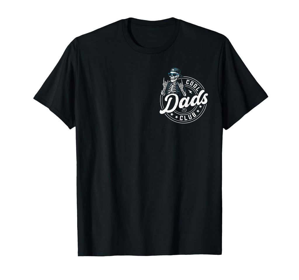 Funny Dads Club Skeleton Dad Fathers Day T-Shirt - Unique Graphic Men Women - T-Shirt, Sweatshirt, Hoodie